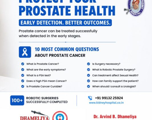 best prostate cancer treatment in Surat, prostate cancer specialist Surat, best urologist in Surat, robotic prostate surgery Surat, PSA test Surat, prostate enlargement treatment Surat, robotic urology surgery India, prostate cancer symptoms, prostate cancer diagnosis, laser prostate surgery Surat, prostate health checkup Surat, prostate surgery hospital Gujarat, urinary problems treatment Surat, prostate cancer hospital in Surat, Dhameliya Kidney Hospital & Lithotripsy Centre Surat, prostate treatment India, minimally invasive prostate surgery, robotic surgery for prostate cancer, advanced urology hospital Surat, prostate screening test Surat